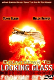 Countdown to Looking Glass' Poster