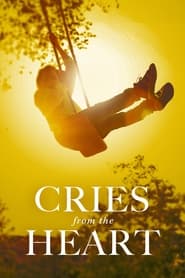 Cries from the Heart' Poster