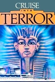 Cruise Into Terror' Poster