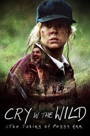 Cry in the Wild The Taking of Peggy Ann' Poster