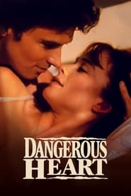 Dangerous Heart' Poster
