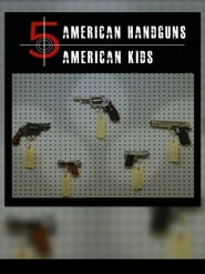 5 American Kids  5 American Handguns' Poster