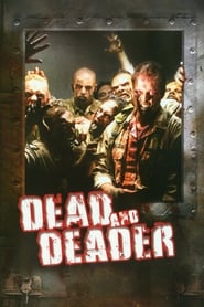 Dead  Deader' Poster