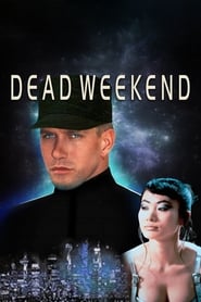 Dead Weekend' Poster