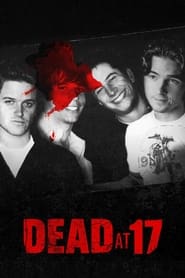 Dead at 17' Poster