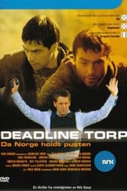 Deadline Torp' Poster