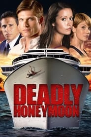 Deadly Honeymoon' Poster