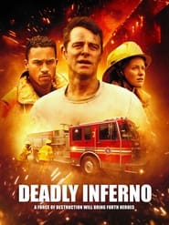 Deadly Inferno' Poster