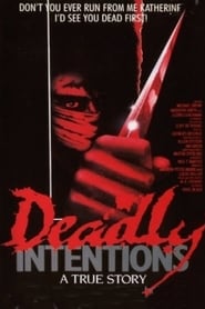 Deadly Intentions' Poster
