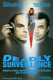 Deadly Surveillance' Poster