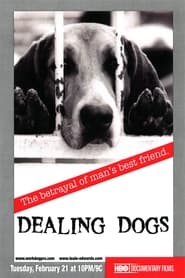Dealing Dogs' Poster