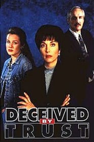 Deceived by Trust A Moment of Truth Movie