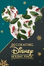 Decorating Disney Holiday Magic' Poster