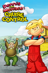 Dennis the Menace in Cruise Control' Poster