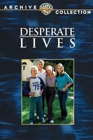 Desperate Lives' Poster