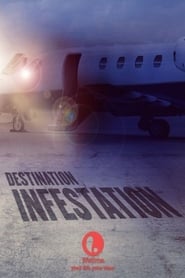 Destination Infestation' Poster