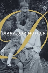 Diana Our Mother Her Life and Legacy