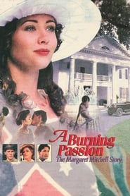 A Burning Passion The Margaret Mitchell Story' Poster