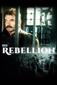 Die Rebellion' Poster