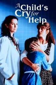 A Childs Cry for Help' Poster