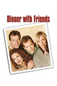Dinner with Friends' Poster
