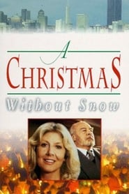 A Christmas Without Snow' Poster