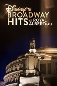 Disneys Broadway Hits at Royal Albert Hall' Poster