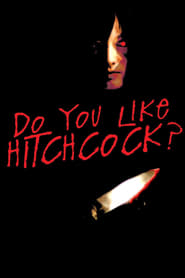 Do You Like Hitchcock' Poster