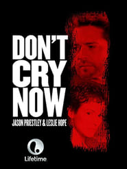 Dont Cry Now' Poster