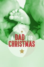 A Dad for Christmas' Poster