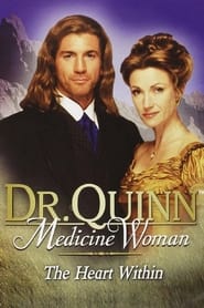 Dr Quinn Medicine Woman The Heart Within' Poster