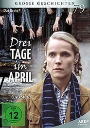 Drei Tage im April' Poster