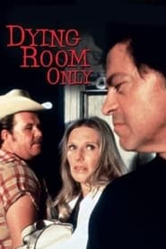 Dying Room Only' Poster