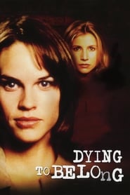 Dying to Belong' Poster