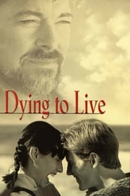 Dying to Live' Poster