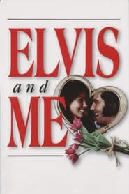 Elvis and Me' Poster