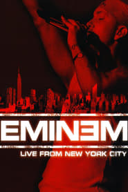 Eminem Live from New York City' Poster