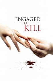 Engaged to Kill' Poster