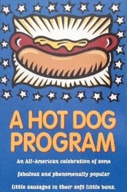 A Hot Dog Program' Poster