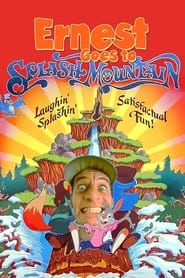 Ernest Goes to Splash Mountain' Poster