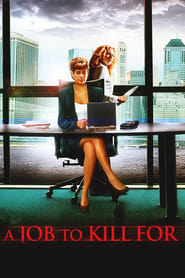 A Job to Kill For' Poster