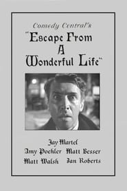 Escape from Its a Wonderful Life' Poster