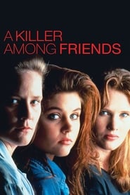 A Killer Among Friends' Poster