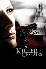 A Killer Upstairs' Poster