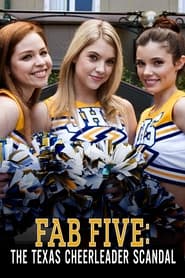 Fab Five The Texas Cheerleader Scandal' Poster