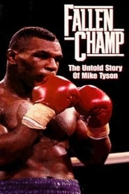 Fallen Champ The Untold Story of Mike Tyson' Poster