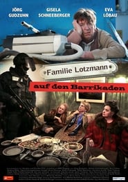 Familie Lotzmann auf den Barrikaden' Poster