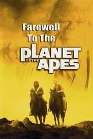 Farewell to the Planet of the Apes' Poster