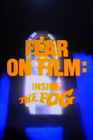 Fear on Film Inside The Fog' Poster