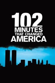 Streaming sources for102 Minutes That Changed America